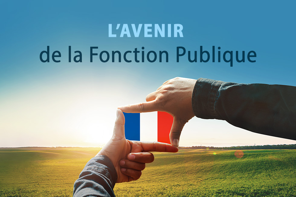 Perspectives d'avenir de la Fonction Publique (FP)