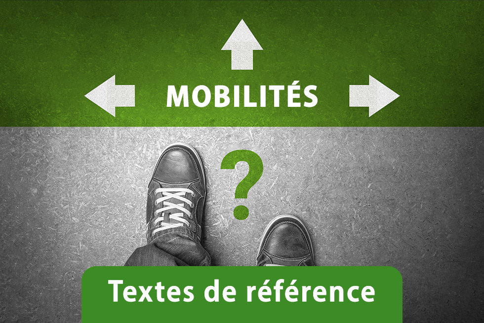 Textes de référence sur les mobilités au ministère de l'Agriculture
