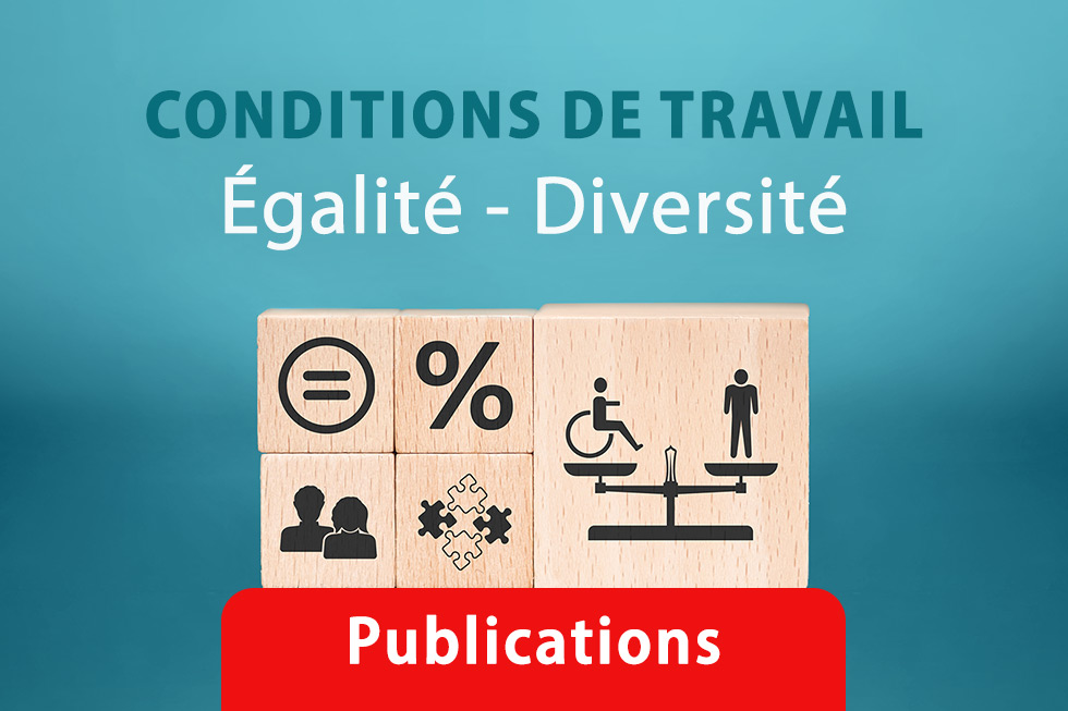 Publications sur l'égalité et la diversité au travail