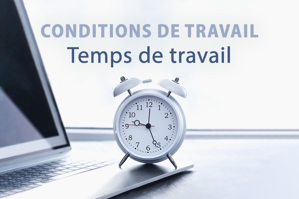 Temps de travail (Conditions de travail)