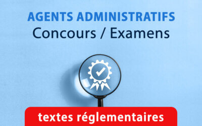 Ouverture d’un examen professionnel pour l’accès au corps des secrétaires administratifs